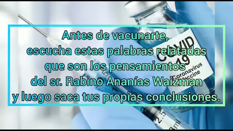 31 razones por las que no me voy a vacunar. - Israel