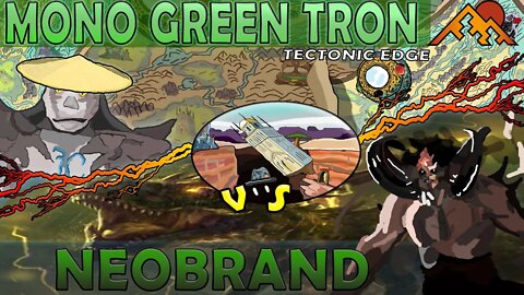 Mono Green Tron VS NeoBrand｜Crossing My Fingers｜Magic The Gathering Online Modern League Match