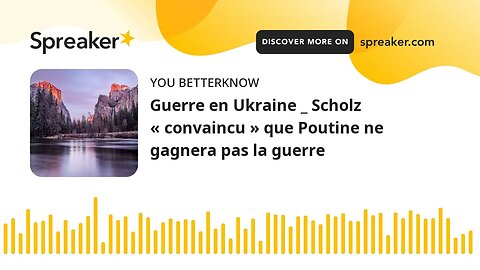 Guerre en Ukraine _ Scholz « convaincu » que Poutine ne gagnera pas la guerre