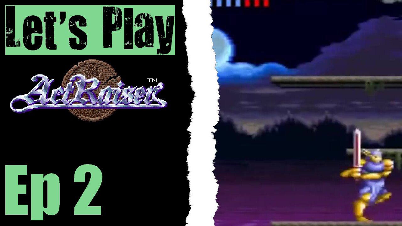 Let's Play ActRaiser - 02 Bloodpool