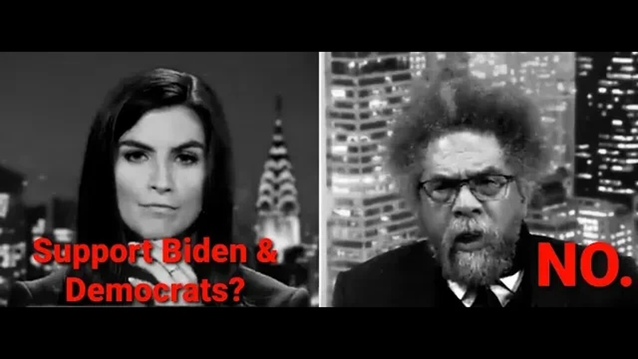 Dr. Cornel West On CNN Says Democrats Are To Blame For Their Failures In America