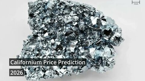 Californium Price Prediction 2022, 2025, 2030 CF Cryptocurrency Price Prediction