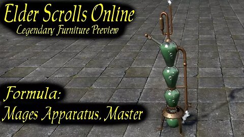 ESO Formula: Mages Apparatus, Master [legendary Furniture Preview]