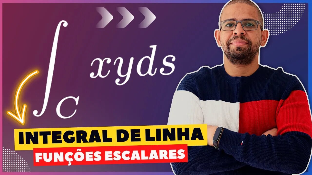 (COMO RESOLVER) INTEGRAL DE LINHA DE FUNÇÕES ESCALARES | @Professor Theago