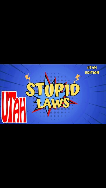 Stupid Laws In Utah That Will Make You Facepalm!