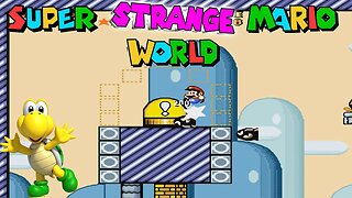 Super Mario World Estranho? Super Strange World....