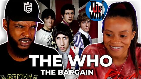 🎵 The Who - The Bargain REACTION