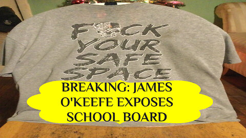 JAMES O'KEEFE EXPOSES SCHOOL BOARD