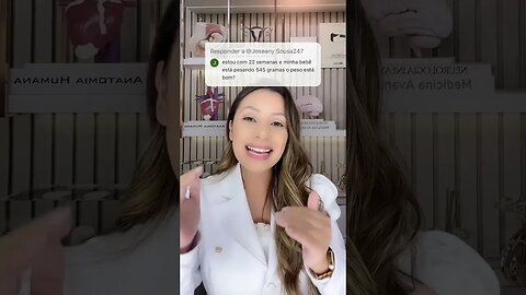 Qual é o peso esperado de um bebê de 22 semanas de gestação?