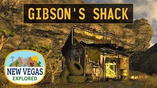 Fallout New Vegas | Gibson's Shack Explored