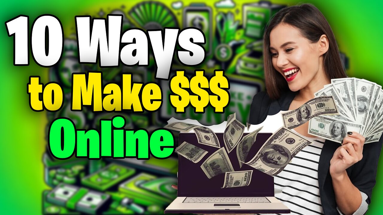 10 Proven Ways to Make Money Online in 2024 Earn