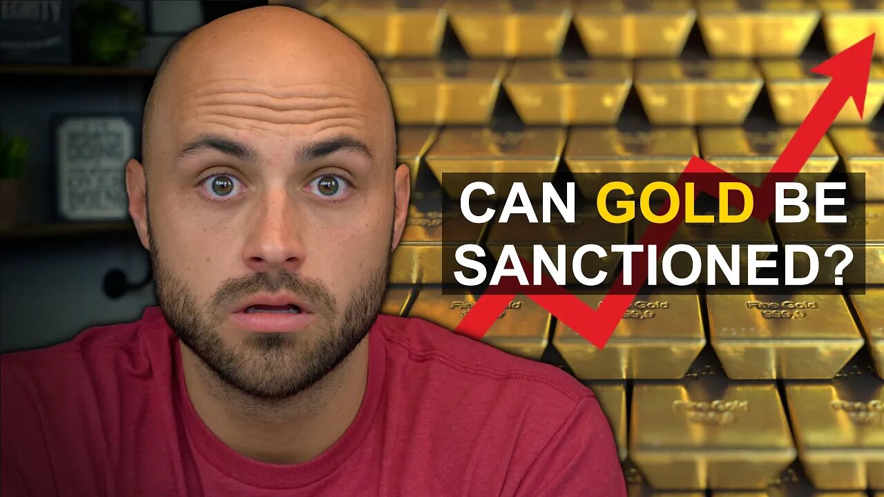Gold Soars as the World Moves to BAN Russian Gold
