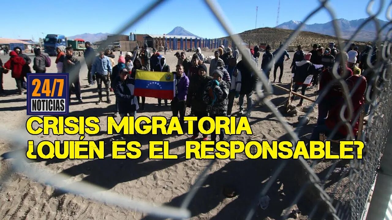 Crisis Migratoria ¿Quién es el responsable?