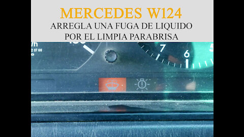 Mercedes Benz W124 - Cómo arreglar una fuga de limpia parabrisa tutorial