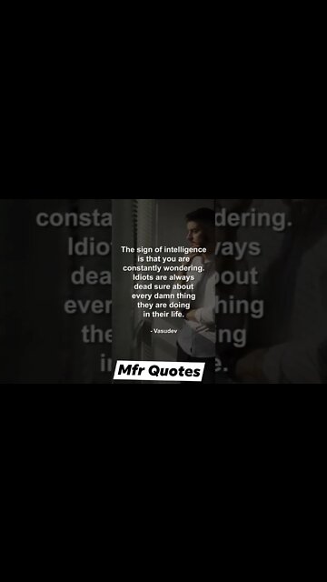 The Sign of intelligence Quotes of the day in english