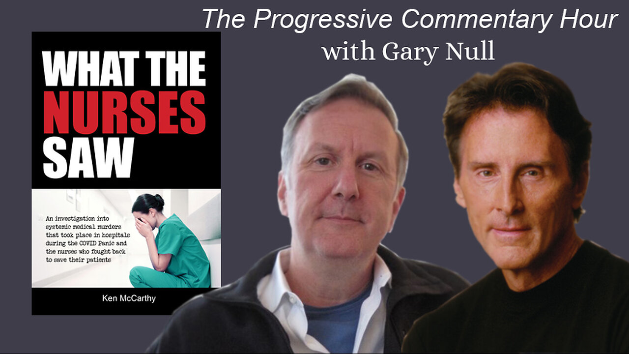 Gary Null interviews Ken McCarthy - The Progressive Commentary Hour (4.16.24)