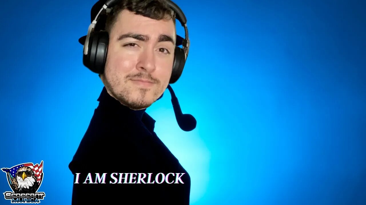 I Am Sherlock Holmes