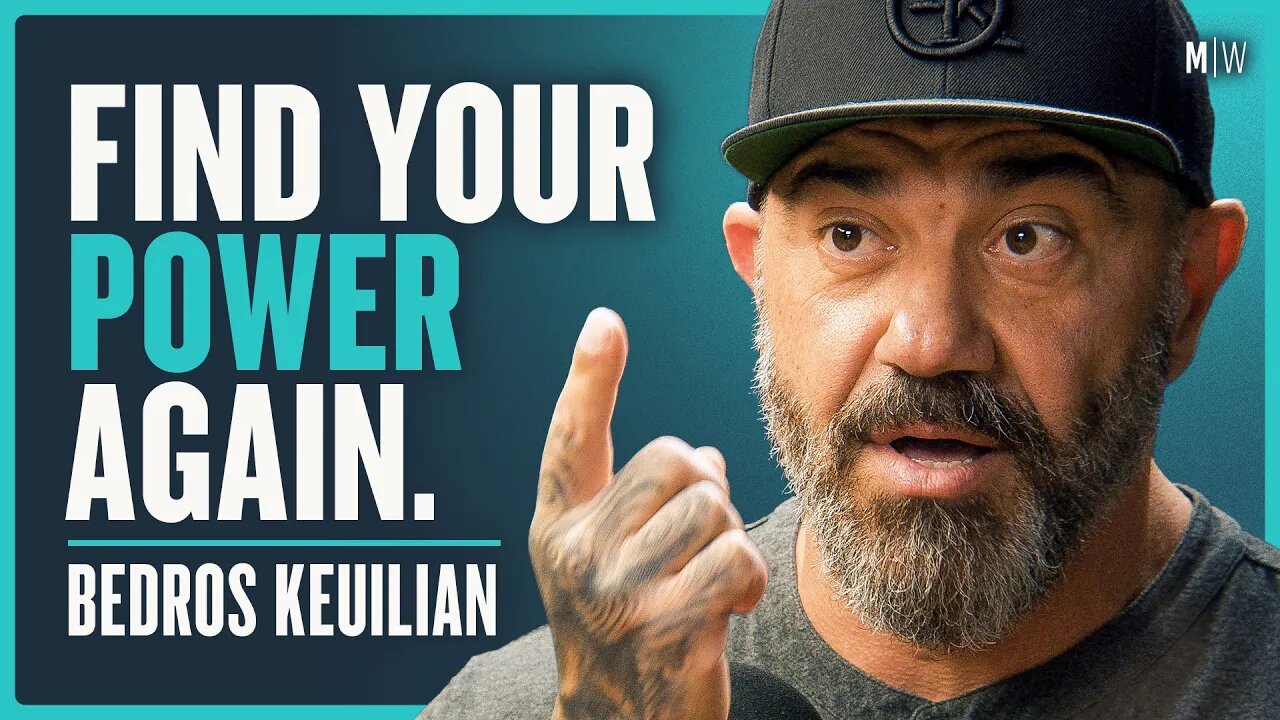 Man Up & Get Your Life Together - Bedros Keuilian (4K)