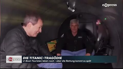 Die Titanic-Tragödie: U-Boot-Touristen leben noch - aber die Rettung kommt zu spät