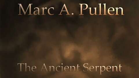 Marc A. Pullen - The Ancient Serpent (instrumental metal)