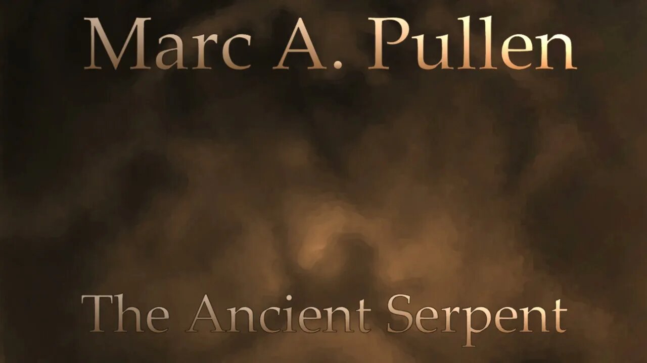 Marc A. Pullen - The Ancient Serpent (instrumental metal)