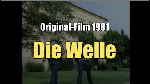 Lehrfilm: Die Welle - Spielfilm (Alte Fassung: USA,1981)