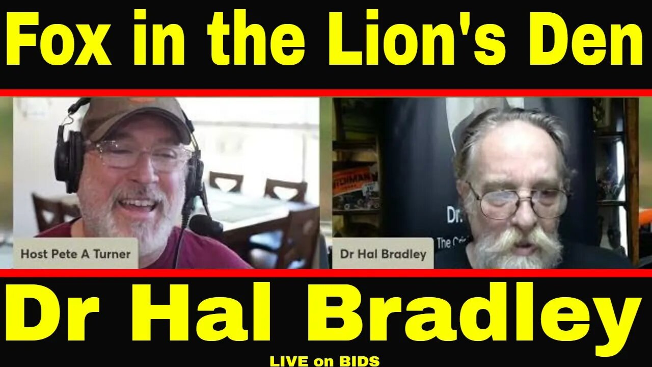 Dr Hal Bradley – A Fox In the Lion's Den