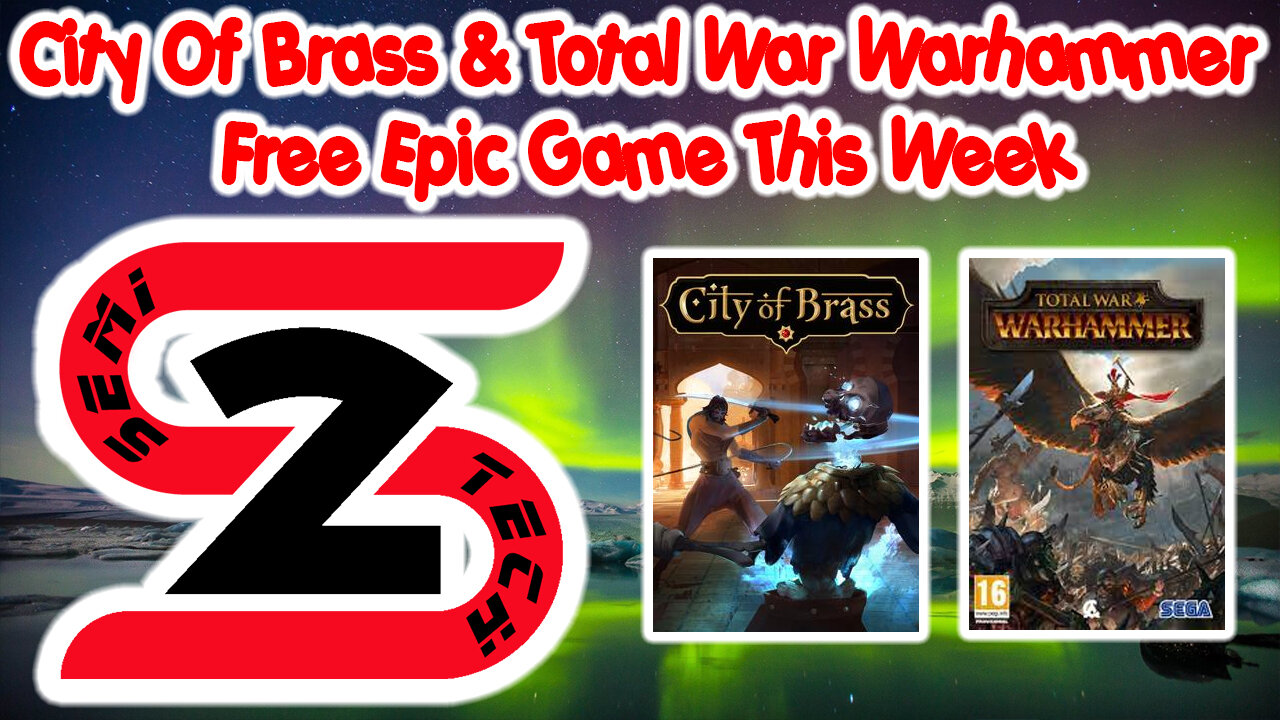 Epic Games Free Game This Week 03/31/22 - City Of Brass & Total War