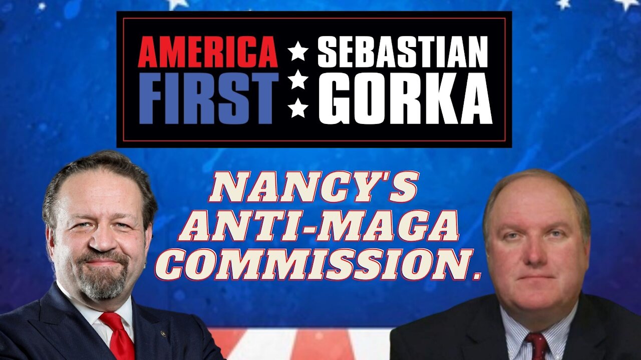 Nancy's anti-MAGA commission. John Solomon with Sebastian Gorka on AMERICA First