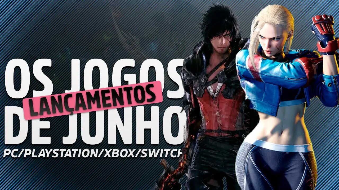 OS LANÇAMENTOS DE GAMES EM JUNHO DE 2023 - PC, PS4, PS5, Xbox One/Series SX, Nintendo Switch