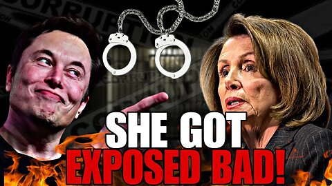 Elon Musk JUST EXPOSED Nancy Pelosi's SHOCKING Corruption!