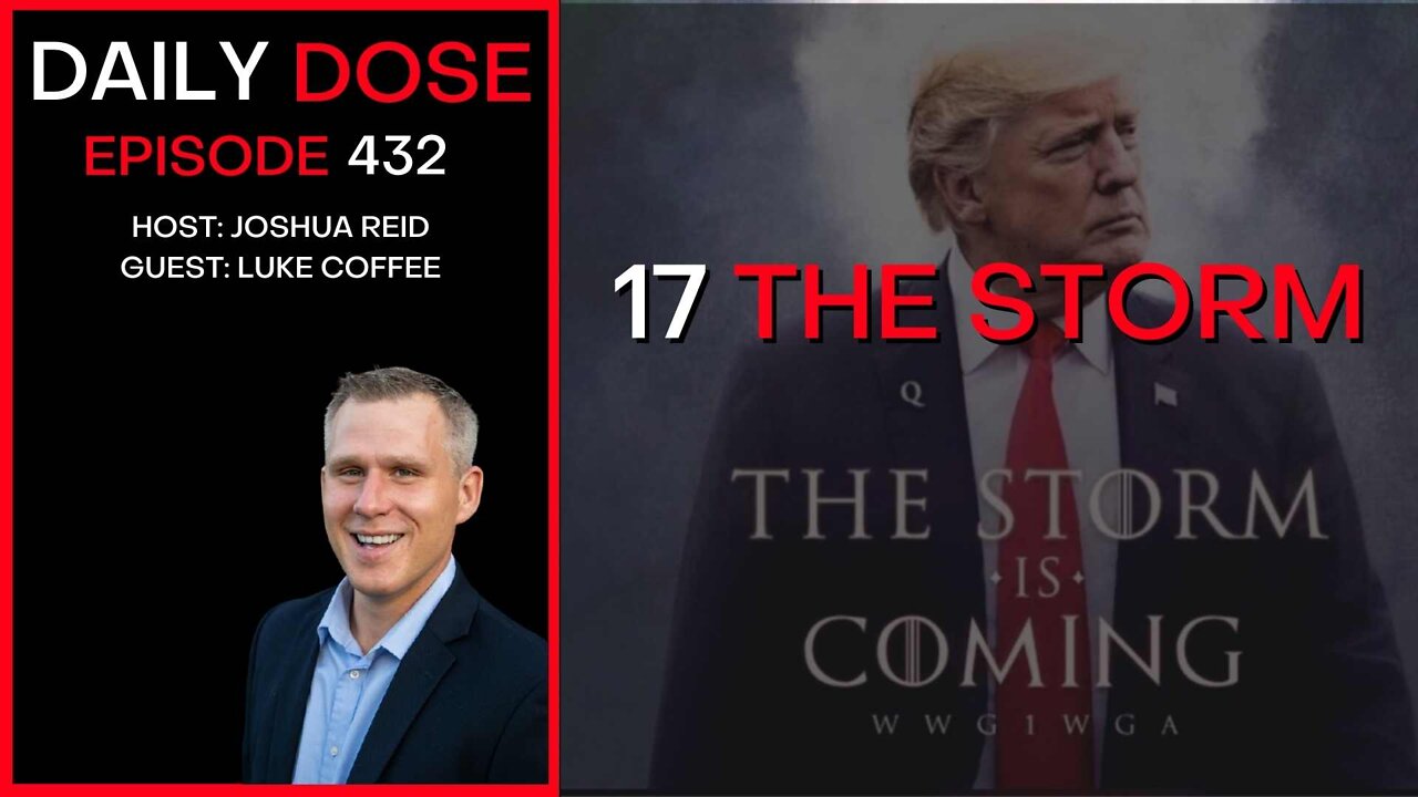 17 The Storm | Ep. 432 | Daily Dose