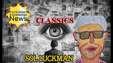 FKN Classics 2022: Are We The Archons? - Simulated Spiritual Wars | Sol Luckman