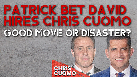 PBD Podcast Hires Chris Cuomo! | Good Idea or Terrible Decision?