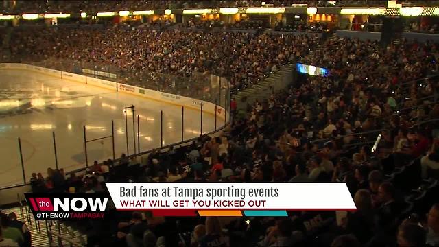 What will get you kicked out of Tampa sporting events