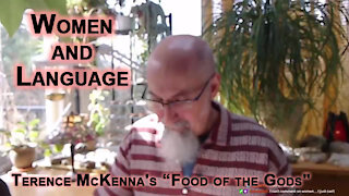 ASMR Book Club: Terence McKenna's “Food of the Gods", Women and Language, p.55