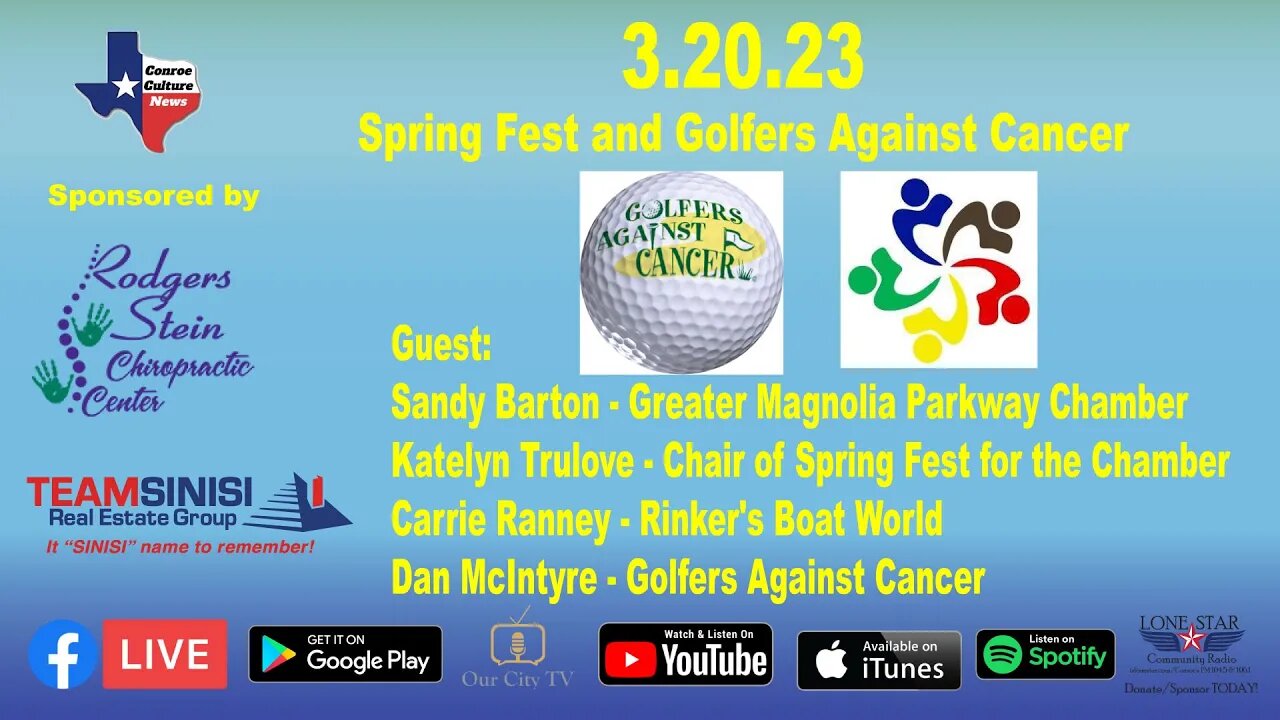 3.20.23 - Spring Fest and Golfers Against Cancer-Events in the Community - Conroe Culture News