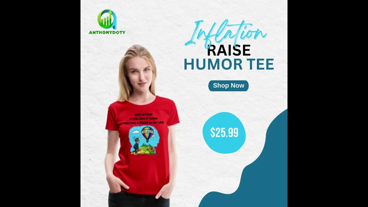 Inflation Raise Humor Tee