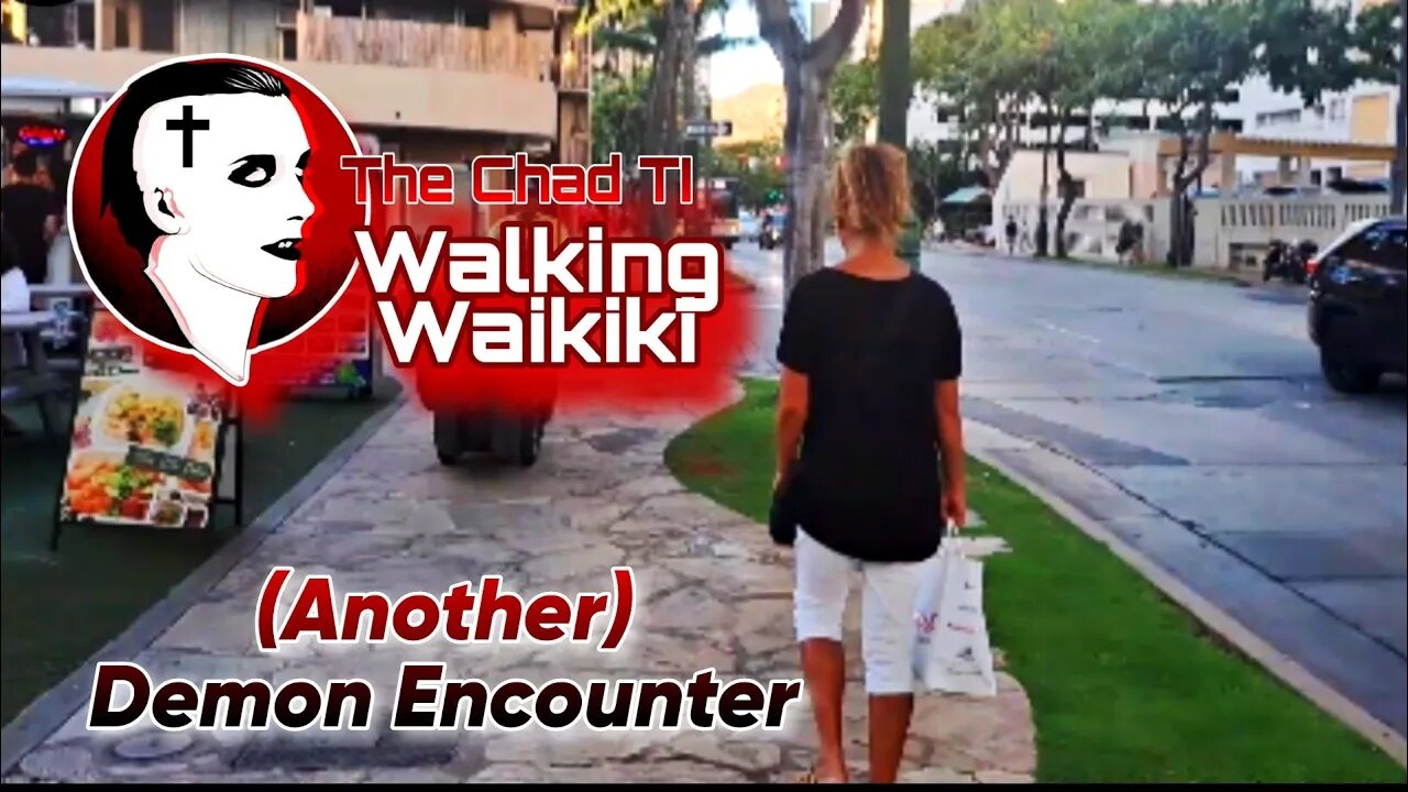 Walking Waikiki: Another Demon Encounter - Hawaii