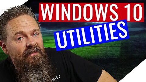 5 Must have Windows 10 Utilities