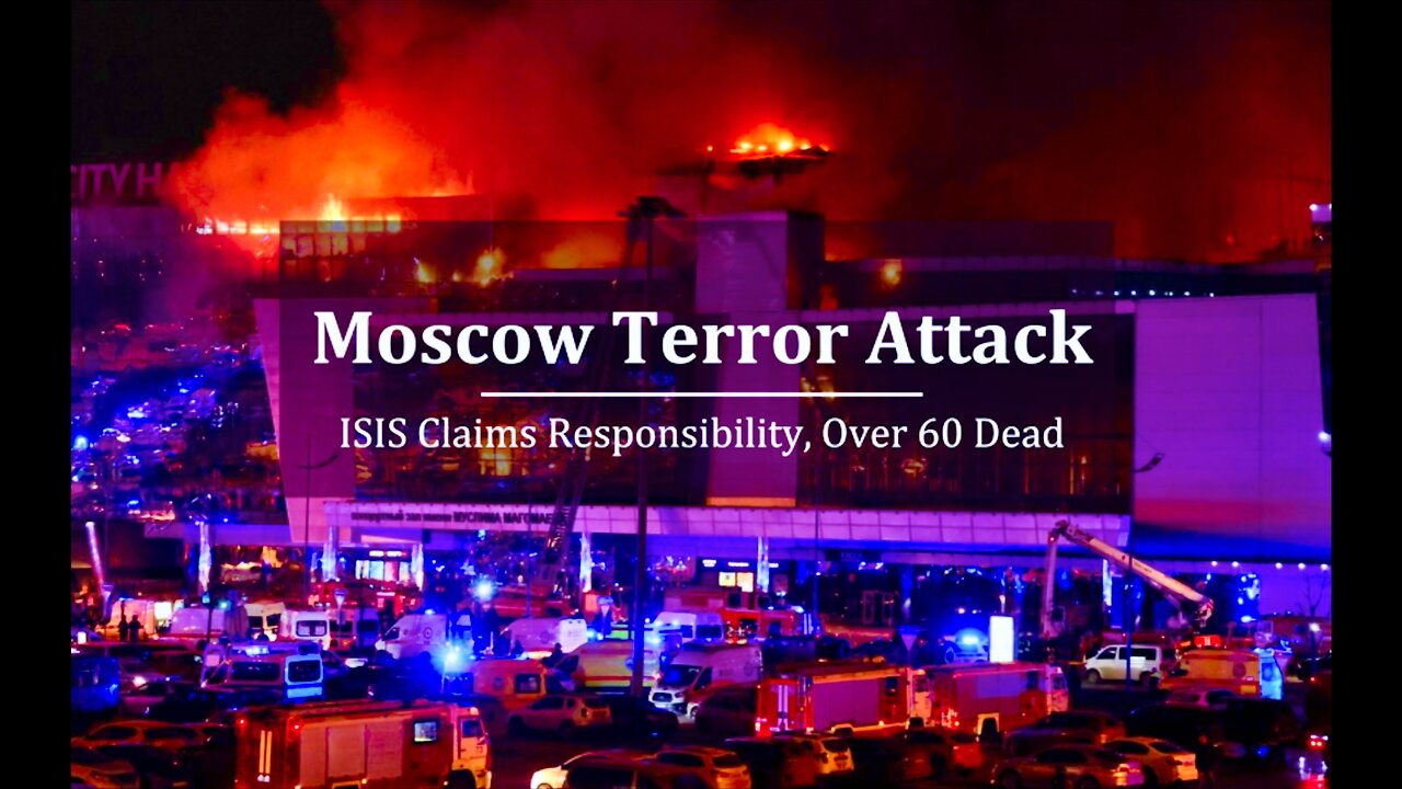 ISIS Moscow Massacre Breaking News From American Veterans Inside Russia Crimea Former USSR Sweden