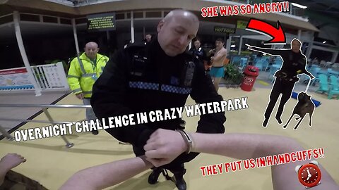 IT ALL WENT WRONG!! ANGRY POLICE TURNED UP WITH DOGS ON OVERNIGHT CHALLENGE