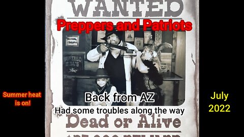 Back from AZ Summer 2022 The Heat is ON!