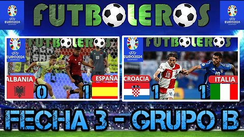 Eurocopa 2024-(Albania 0 vs. España 1)-(Croacia 1 vs. Italia 1)