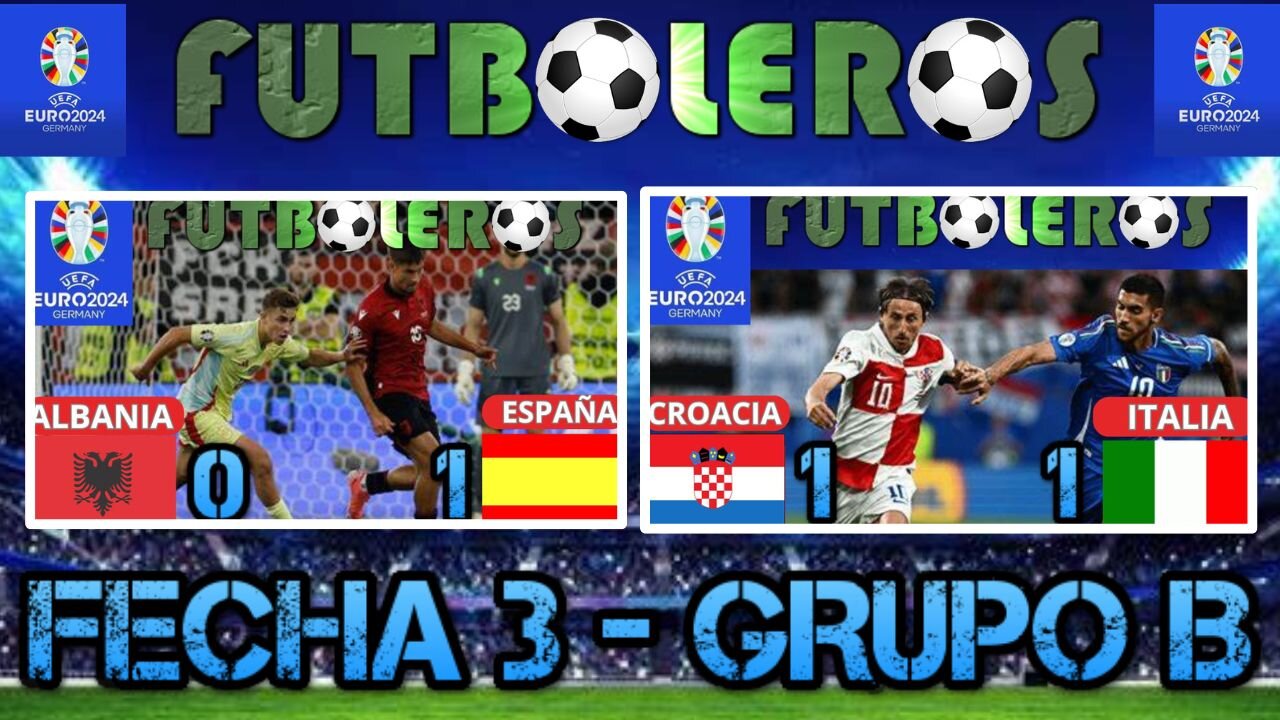Eurocopa 2024-(Albania 0 vs. España 1)-(Croacia 1 vs. Italia 1)