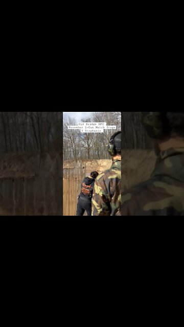 Old Bridge RPC November 2-Gun Match Stage 3 Stephanie #unloadshowclear