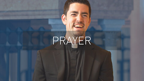 Catholic Prayer | with Priest Scott Nolan