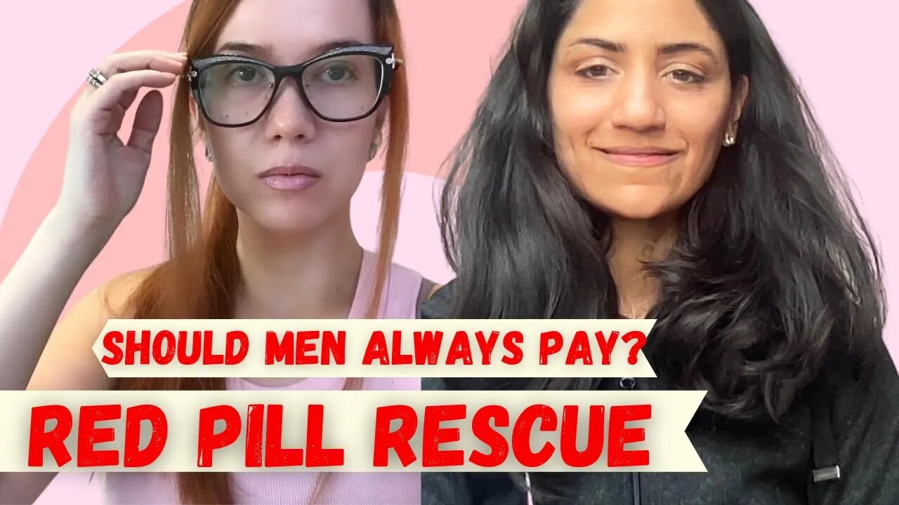 RPR # 10 | Should Men ALWAYS Pay?