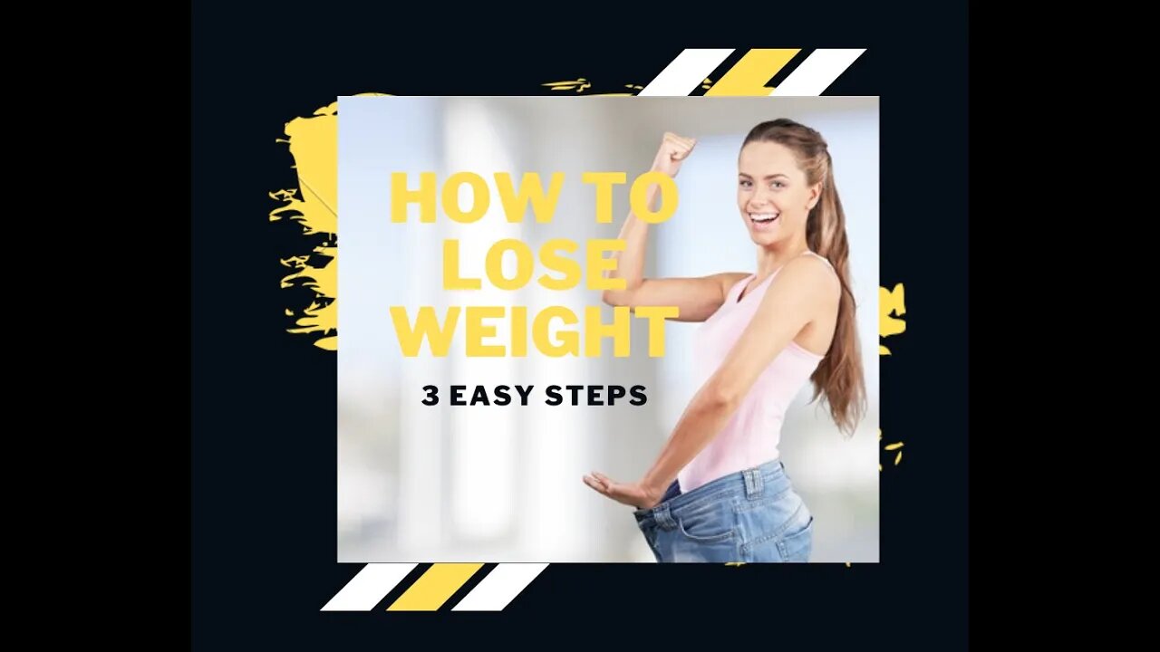 3 Simple Steps To Lose Weight The Right Way