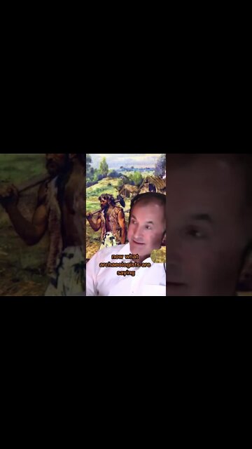 Archaeologists are saying that they are wrong about hunter-gatherers Michael Shermer, Graham Hancock
